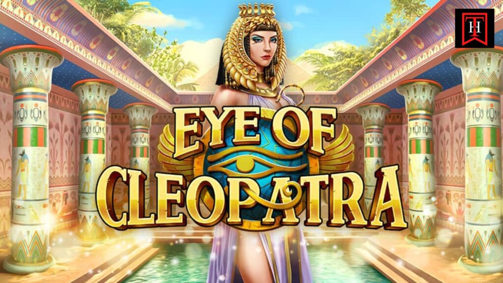 Slot Online Lapak Pusat Eye of Cleopatra Terbaru 2023